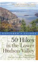 Explorer's Guide 50 Hikes in the Lower Hudson Valley