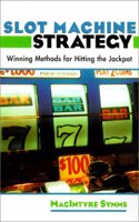 Slot Machine Strategy