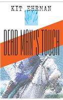Dead Man's Touch: A Steve Cline Mystery