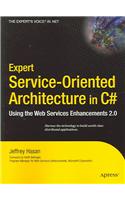 Expert Service-Oriented Architecture in C#: Using the Web Services Enhancements 2.0