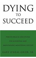 Dying To Succeed