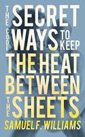 The Secret Code: Ways to Keep the Heat Between the Sheets