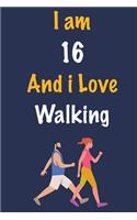 I am 16 And i Love Walking