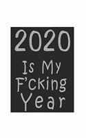 2020 Is My Year Notebook / Journal - Planning Academic Year Day Planner Book,
