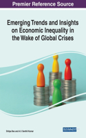 Emerging Trends and Insights on Economic Inequality in the Wake of Global Crises