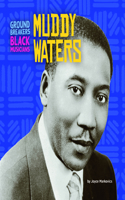 Muddy Waters