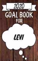 2020 Goal Planner For Levi: 2020 New Year Planner Goal Journal Gift for Levi / Notebook / Diary / Unique Greeting Card Alternative