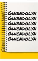 Name Gwendolyn A beautiful personalized