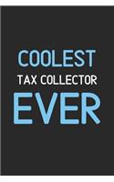Coolest Tax Collector Ever