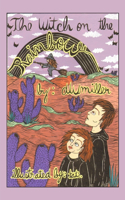 The Witch on the Rainbow: Adventures in the Night Kingdom