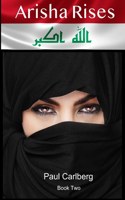 Arisha Rises: Book Two