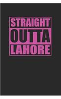 Straight Outta Lahore 120 Page Notebook Lined Journal for Lahore Pakistan Pride Pink Version