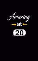 Amazing at 20