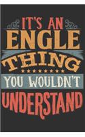 It's An Engle Thing You Wouldn't Understand
