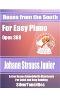 Roses from the South for Easy Piano Opus 388