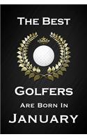 The Best Golfers Are Born In January