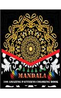 Mandala 100 Amazing Patterns Coloring Book
