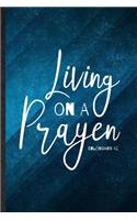 Living on a Prayer Colossians 4