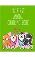 My First Animal Coloring Book: Super Cute Kawaii Animals Coloring Pages(14 Early Education)