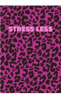 Stress Less