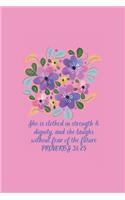 Proverbs 31: 25: Journal & Notebook