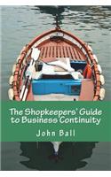 The Shopkeepers' Guide to Business Continuity