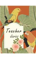 Teacher diaries: Journal or Planner for Teacher Appreciation Gifts, Teacher Notebook, Teacher Journal 120 pages Large Print 8.5" x 11"