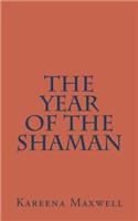 Year of the Shaman