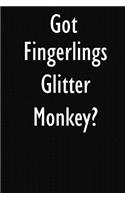 Got Fingerlings Glitter Monkey?