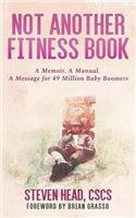 Not Another Fitness Book