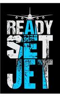Ready, Set, Jet: Travel Blank Lined Journal, Gift Notebook for Travelers (150 pages)