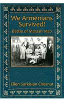 We Armenians Survived!