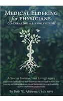 Medical Eldering for Physicians