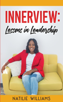 Innerview: Lessons in Leadership