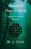 Heroes of Thered's Field