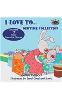 I Love to... Bedtime Collection