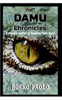 The Damu Chronicles