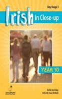 Irish in Close-Up: Key Stage 3 Year 10