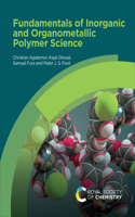 Fundamentals of Inorganic and Organometallic Polymer Science