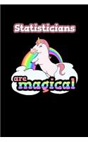 Statisticians Are Magical