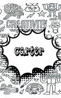 Carter: Draw and Write Personalized Name Notebook Journal Diary Sketchbook with 120 Lined Pages