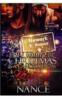 All I Want for Christmas Is a Gangsta from Newark