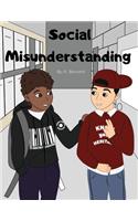 Social Misunderstanding
