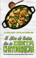 El Libro De Cocina De La Dieta Cetogénica