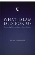 What Islam Did for Us