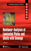 Nonlinear Analyses of Laminated Plates and Shells with Damage