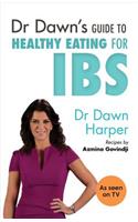 Dr Dawn's Guide to Healthy Eating for IBS