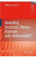 Modelling Stochastic Fibrous Materials with Mathematica(r)