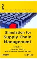 Simulation for Supply Chain Management