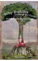 Why Buddha Touched the Earth